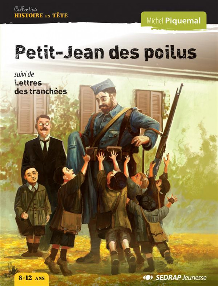 PETIT-JEAN DES POILUS - ROMAN - MICHEL PIQUEMAL - SEDRAP