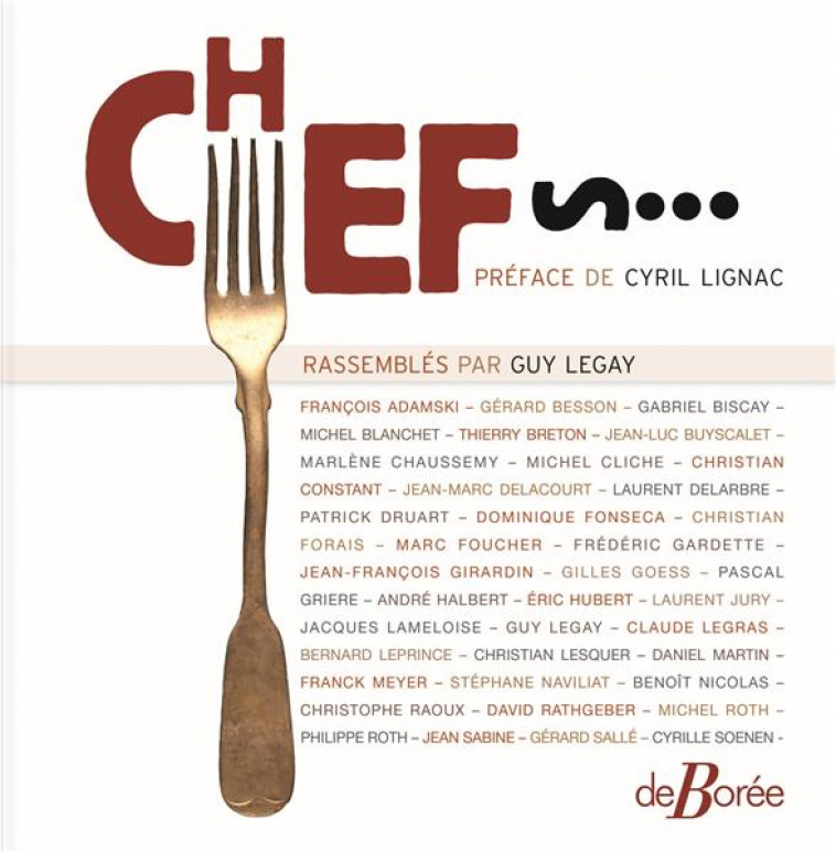 CHEFS ! - LEGAY GUY - DE BOREE