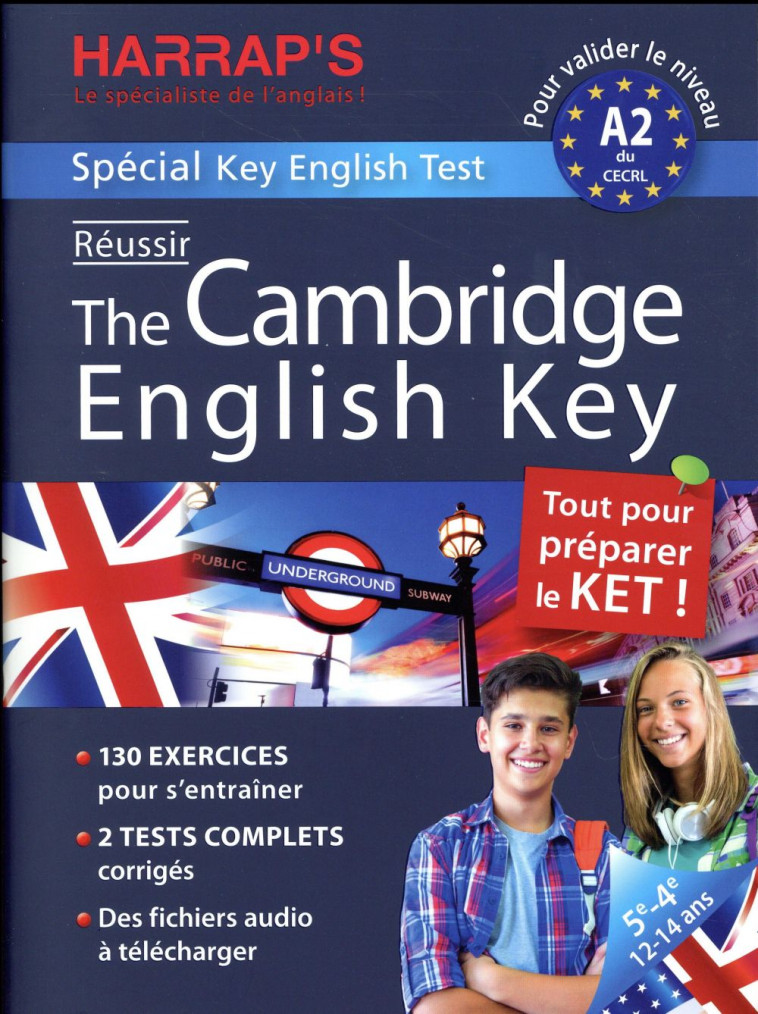 REUSSIR THE CAMBRIDGE ENGLISH KEY - STYLES NAOMI - Harrap 's