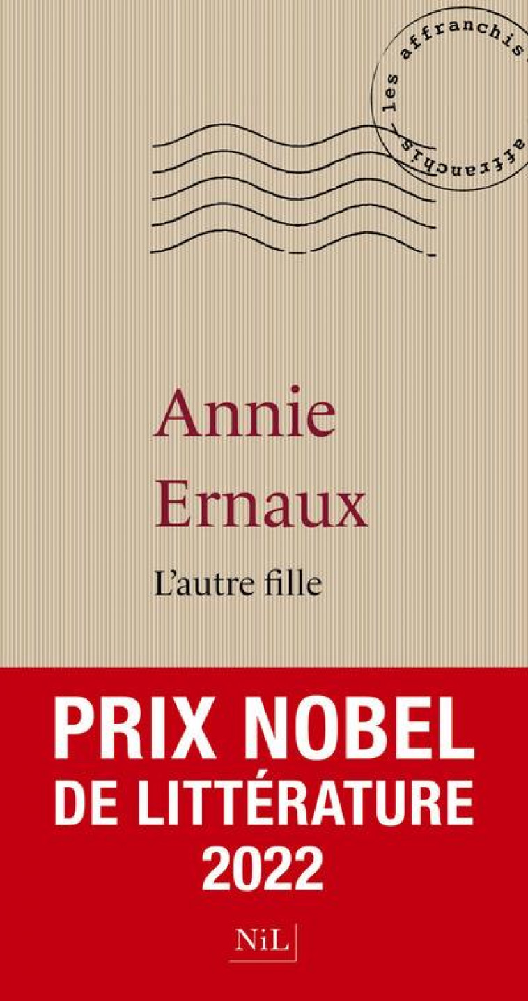 L'AUTRE FILLE - ERNAUX ANNIE - NIL