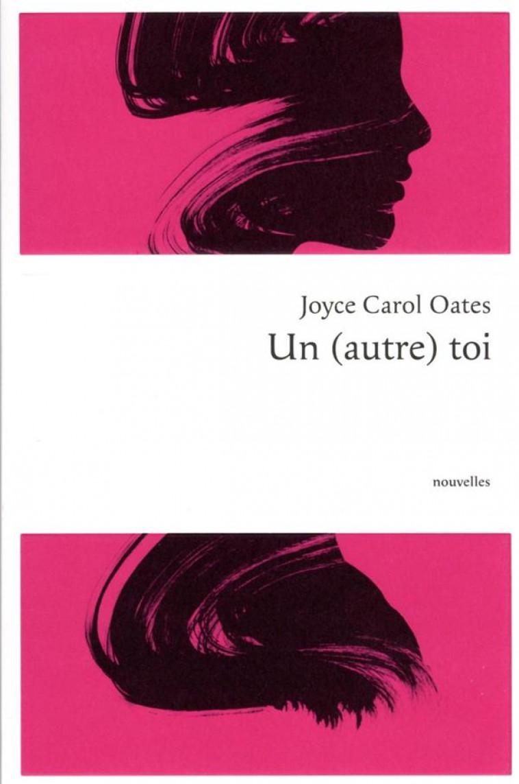 L'AUTRE TOI - OATES JOYCE CAROL - REY