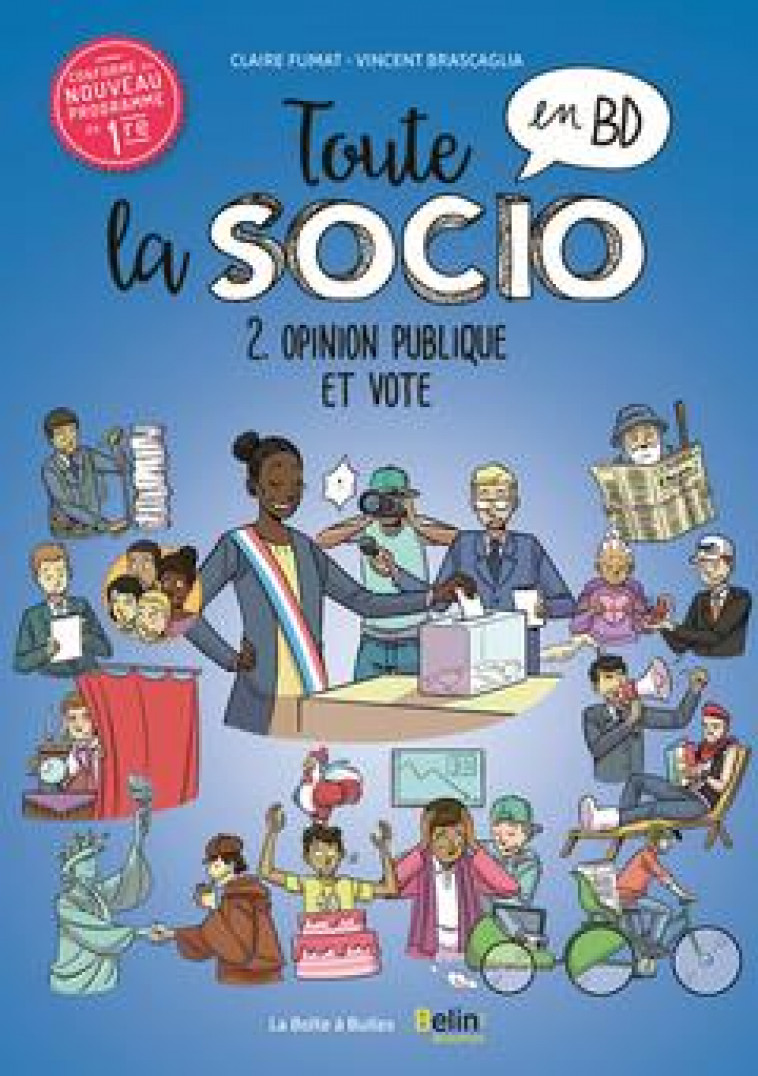 TOUTE LA SOCIO EN BD T2 : L'OPINION PUBLIQUE ET LE VOTE - FUMAT/BRASCAGLIA - BOITE A BULLES