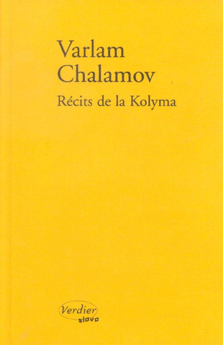 RECITS DE KOLYMA - CHALAMOV/HELLER - VERDIER
