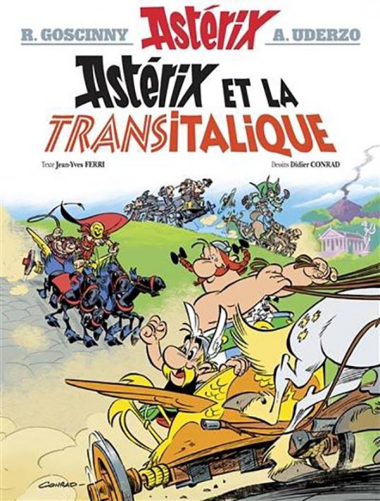 ASTERIX T37 ET LA TRANSITALIQUE T37 - GOSCINNY/UDERZO - Albert René