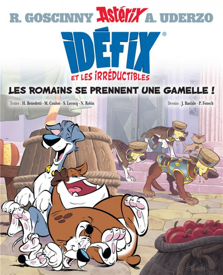 IDEFIX ET LES IRREDUCTIBLES T02 - GOSCINNY/UDERZO - Albert René (Editions)