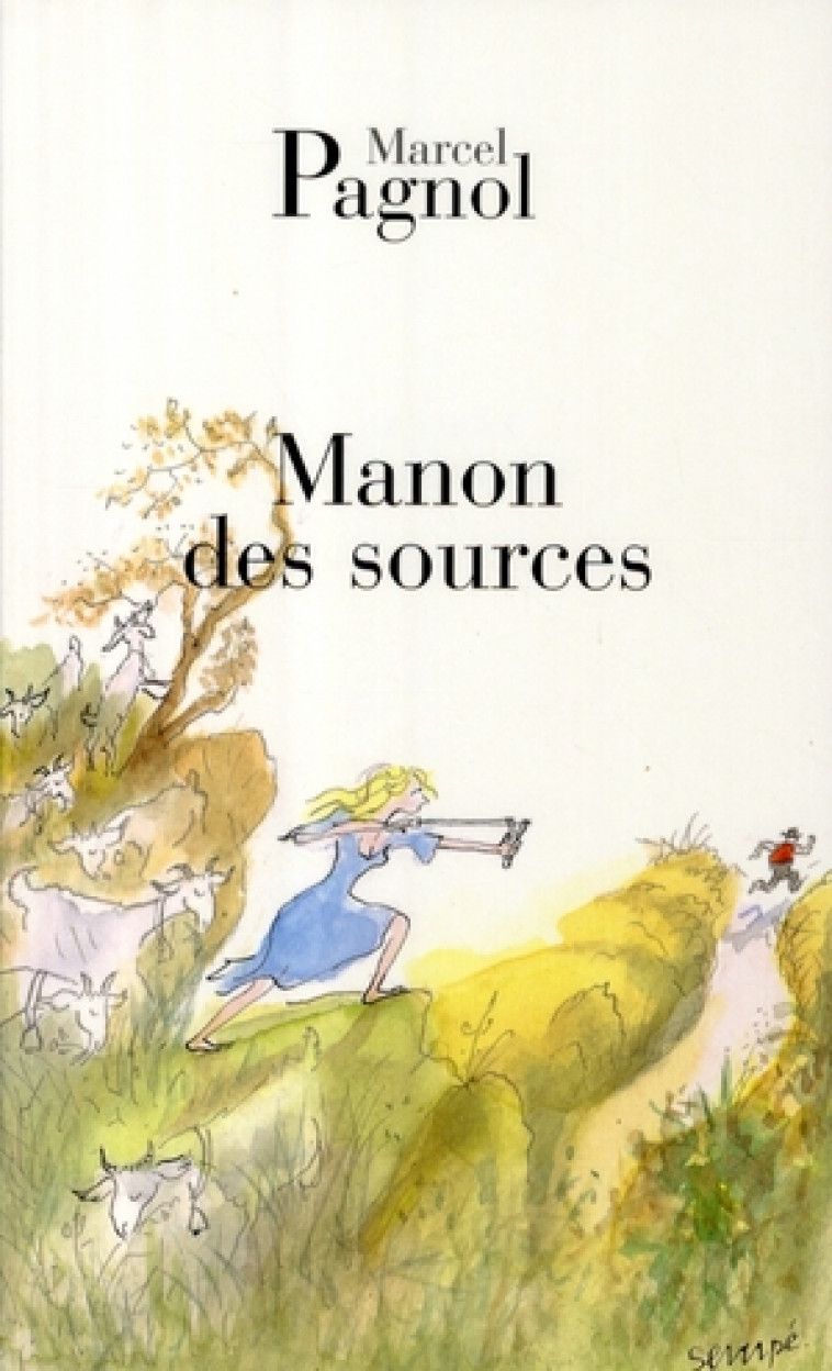 MANON DES SOURCES - PAGNOL MARCEL - DE FALLOIS