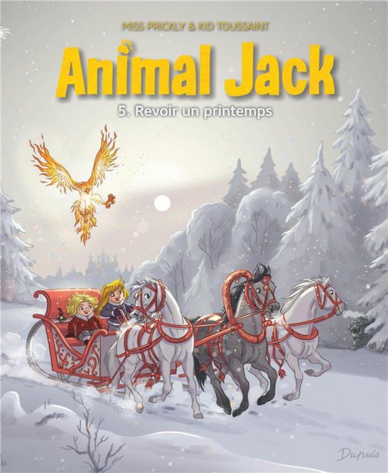 ANIMAL JACK T05 - REVOIR UN PRINTEMPS - KID TOUSSAINT - DUPUIS