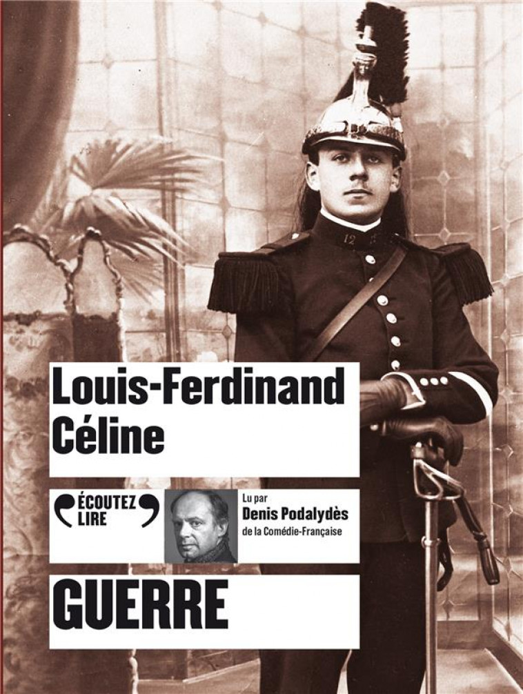 GUERRE CD - AUDIO - CELINE L-F. - GALLIMARD