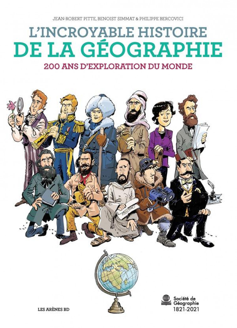 L'INCROYABLE HISTOIRE DE LA GEOGRAPHIE - SIMMAT/BERCOVICI - ARENES