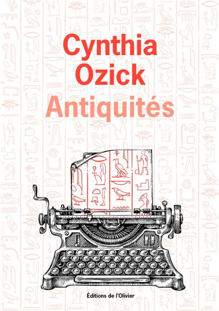 ANTIQUITIES - OZICK CYNTHIA - OLIVIER