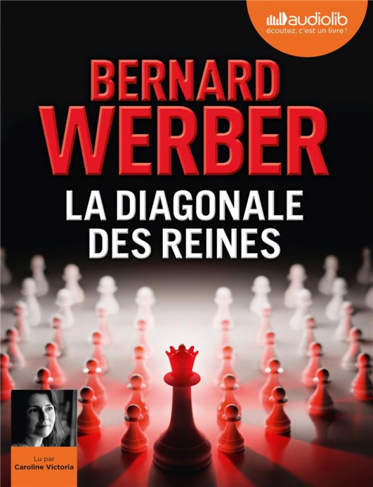 LA DIAGONALE DES REINES - LIVRE AUDIO 2 CD MP3 - WERBER BERNARD - AUDIOLIB