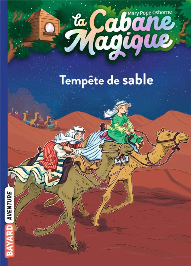 LA CABANE MAGIQUE, TOME 29 - TEMPETE DE SABLE - POPE OSBORNE/MASSON - BAYARD JEUNESSE
