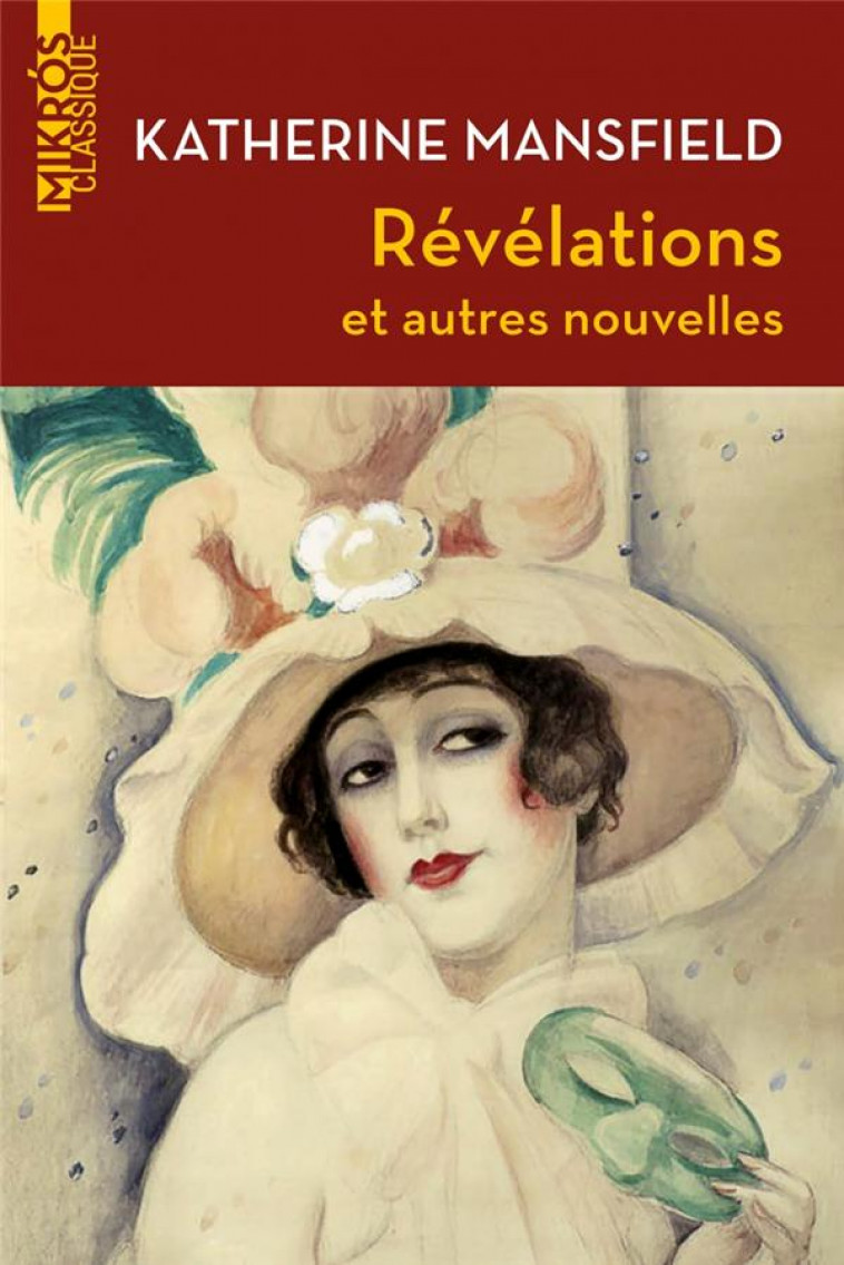 REVELATIONS (ET AUTRES NOUVELLES) - MANSFIELD KATHERINE - AUBE NOUVELLE