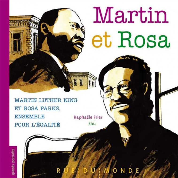 MARTIN ET ROSA - FRIER/ZAU - Rue du Monde