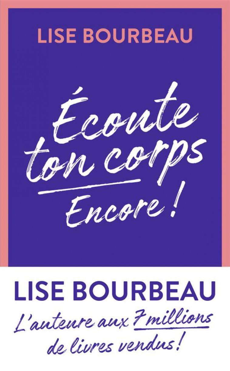 ECOUTE TON CORPS, ENCORE ! - BOURBEAU LISE - J'AI LU