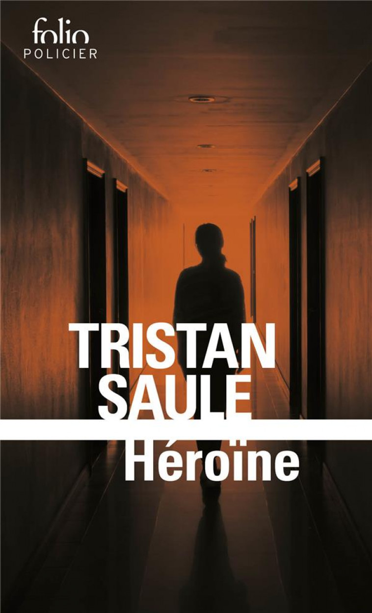 HEROINE - SAULE TRISTAN - GALLIMARD