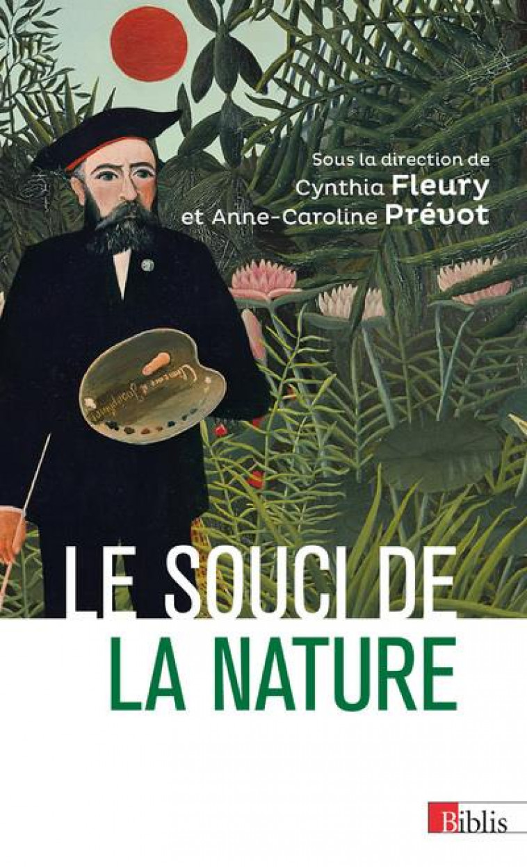 LE SOUCI DE LA NATURE - FLEURY/PREVOT - CNRS