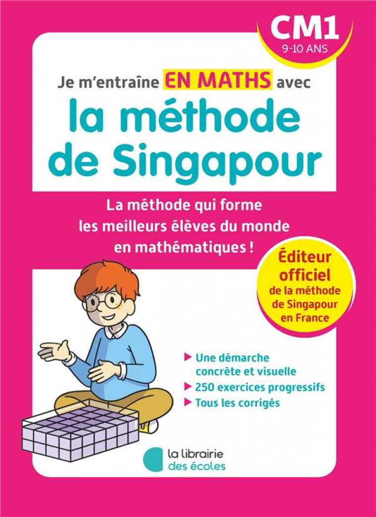JE M-ENTRAINE AVEC LA METHODE DE SINGAPOUR - MATHS CM1 (2023) - MARSHALL CAVENDISH - ECOLES PARIS