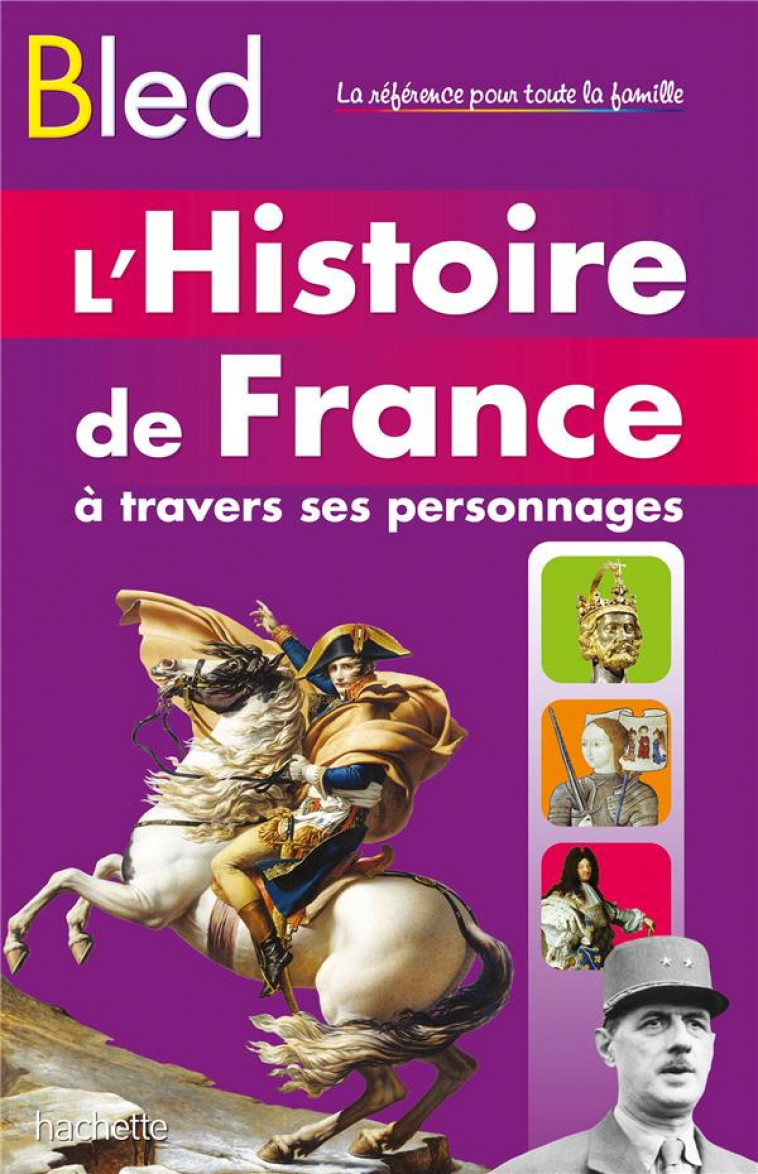BLED HISTOIRE DE FRANCE - AUGER/FONTAINE/PICON - HACHETTE