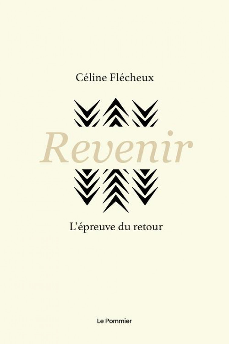 REVENIR - L-EPREUVE DU RETOUR - FLECHEUX CELINE - POMMIER
