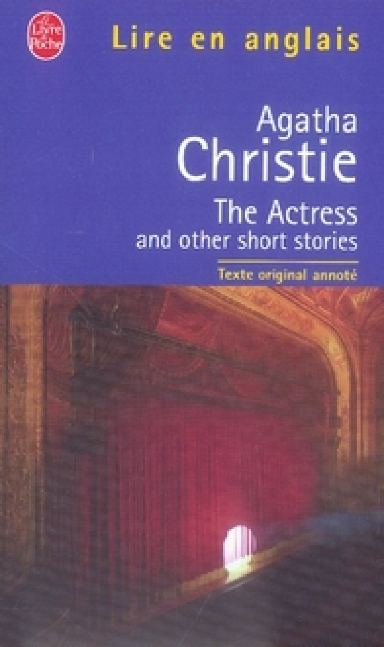 THE ACTRESS AND OTHER SHORT STORIES (TIT - CHRISTIE AGATHA - LGF/Livre de Poche