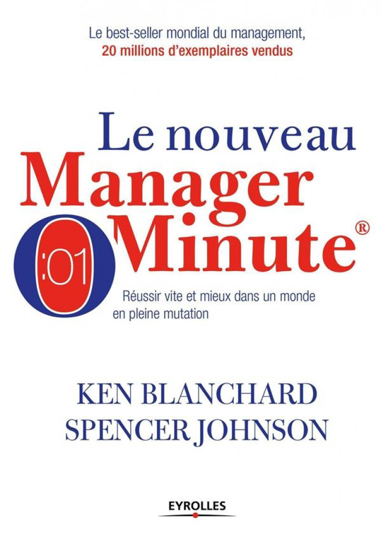 LE NOUVEAU MANAGER MINUTE - JOHNSON/BLANCHARD - Eyrolles
