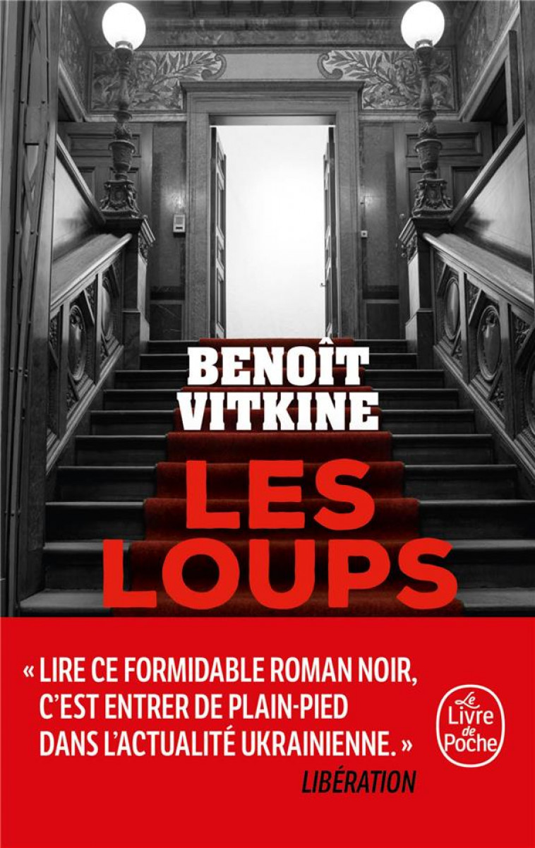 LES LOUPS - VITKINE BENOIT - LGF/Livre de Poche