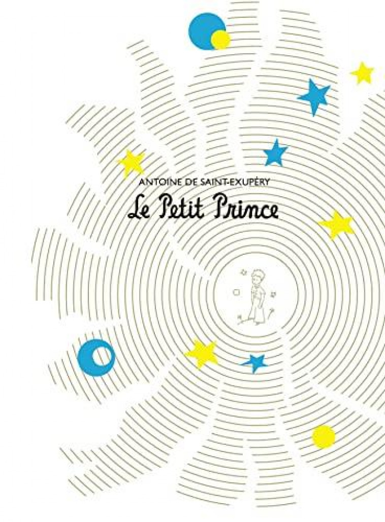 LE PETIT PRINCE  -  COFFRET ANNIVERSAIRE - SAINT-EXUPERY, ANTOINE DE - Gallimard-Jeunesse