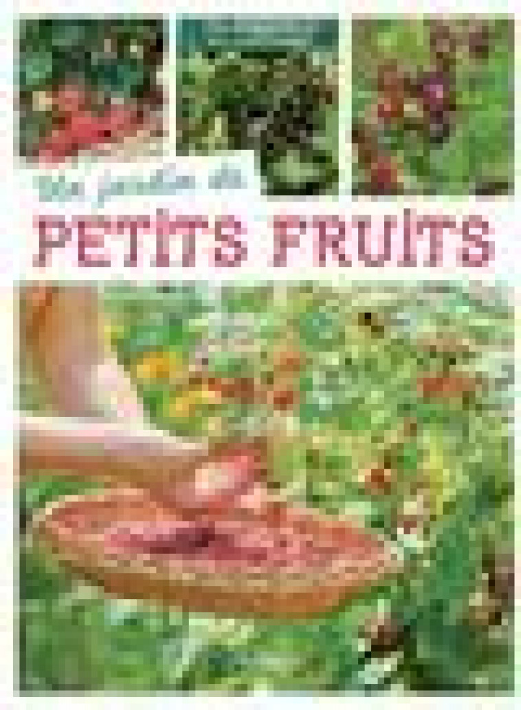 UN JARDIN DE PETITS FRUITS - SASIAS G. - ARTEMIS