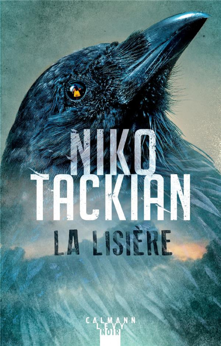 LA LISIERE - TACKIAN NIKO - CALMANN-LEVY