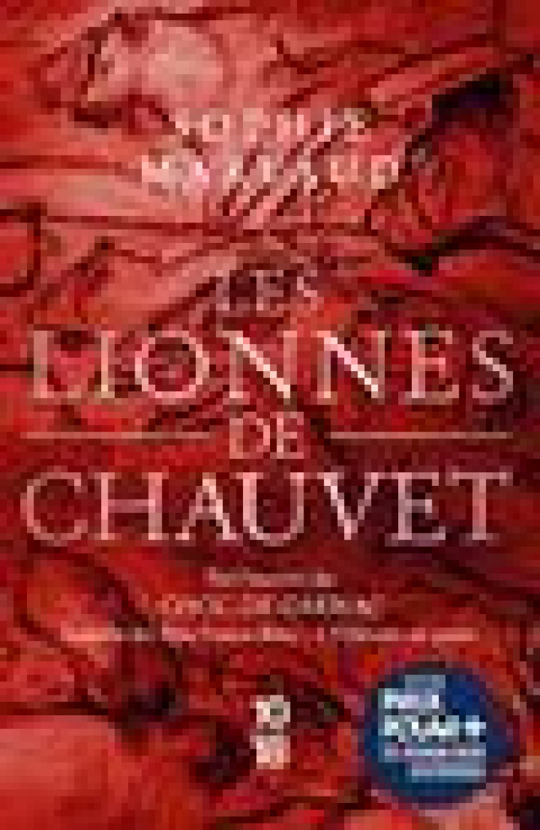 LES LIONNES DE CHAUVET - MARVAUD SOPHIE - 10 X 18