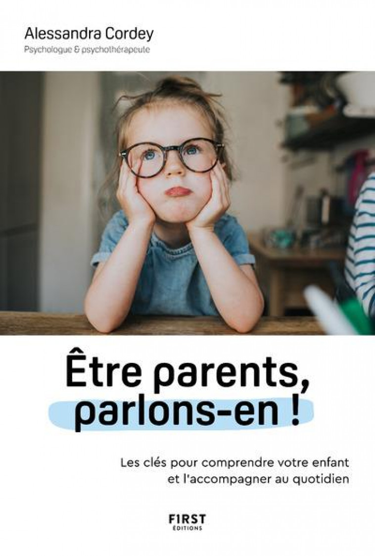 ETRE PARENT, PARLONS-EN ! - CORDEY/PERTRIAUX - FIRST