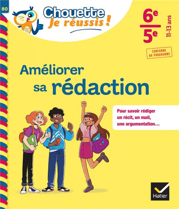 AMELIORER SA REDACTION 6EME, 5EME - CAHIER DE SOUTIEN EN FRANCAIS (COLLEGE) - PERROT GAELLE - HATIER SCOLAIRE