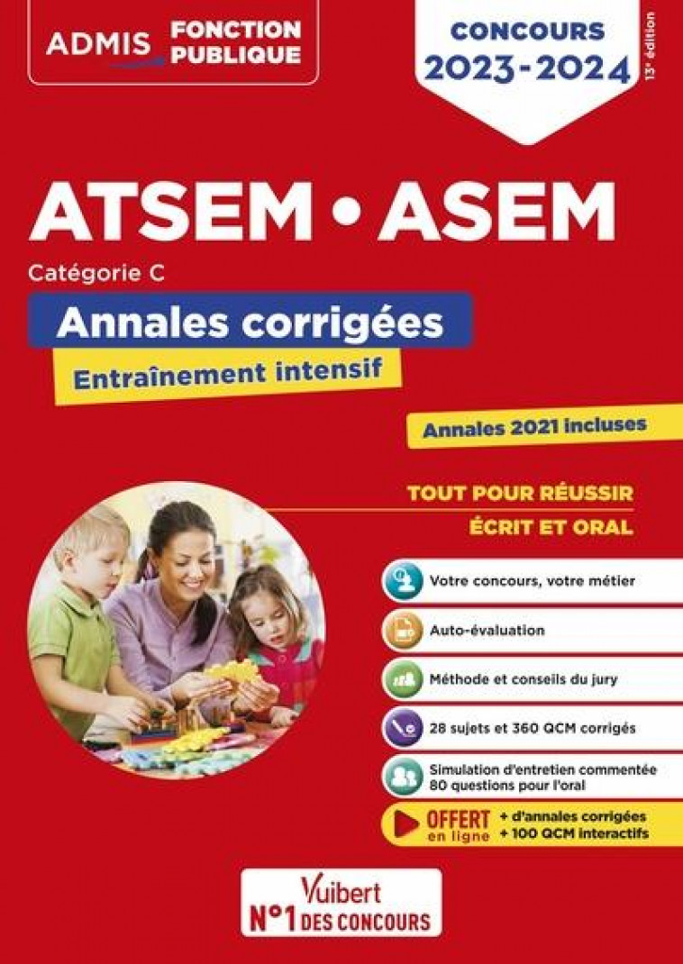 CONCOURS ATSEM ET ASEM - CATEGORIE C - ANNALES CORRIGEES - AGENT (TERRITORIAL) SPECIALISE DES ECOLES - DUBUIS/LAPLACE - VUIBERT