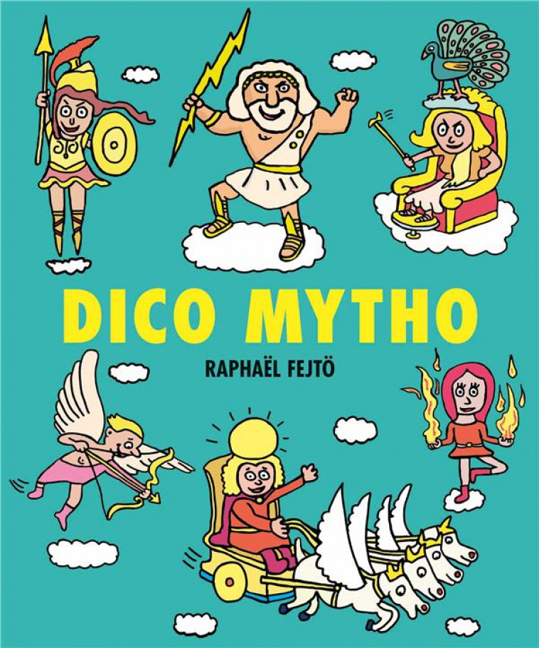 DICO MYTHO - FEJTO RAPHAEL - EDL