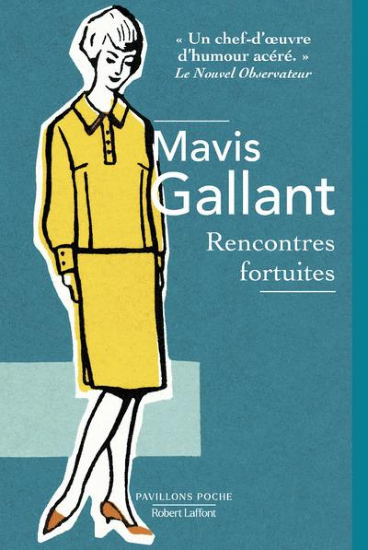 RENCONTRES FORTUITES - GALLANT MAVIS - ROBERT LAFFONT