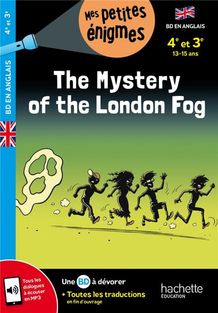 THE MYSTERY OF THE LONDON FOG 4EME ET 3EME - LE MAY/DE LE FUENTE - HACHETTE