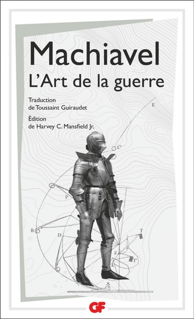 L-ART DE LA GUERRE - MACHIAVEL NICOLAS - FLAMMARION