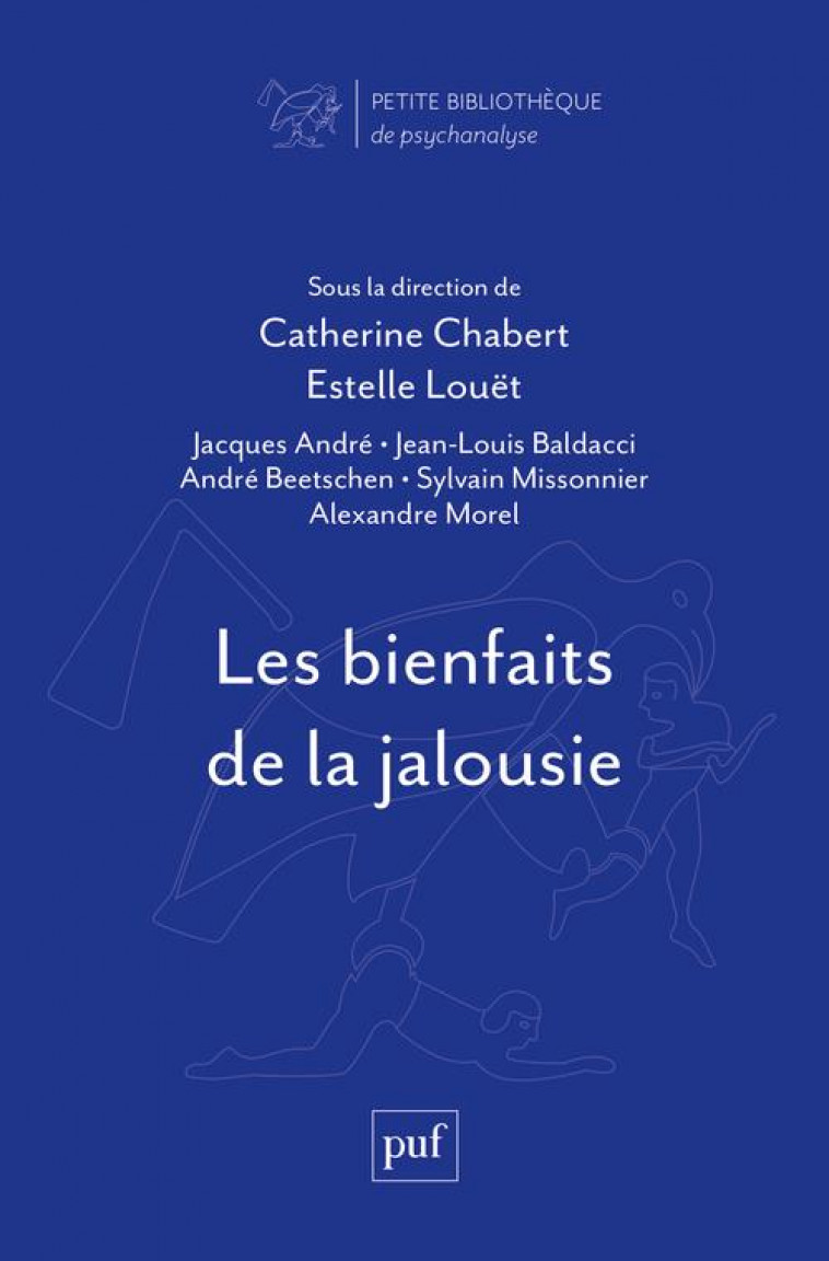 LES BIENFAITS DE LA JALOUSIE - CHABERT CATHERINE - PUF