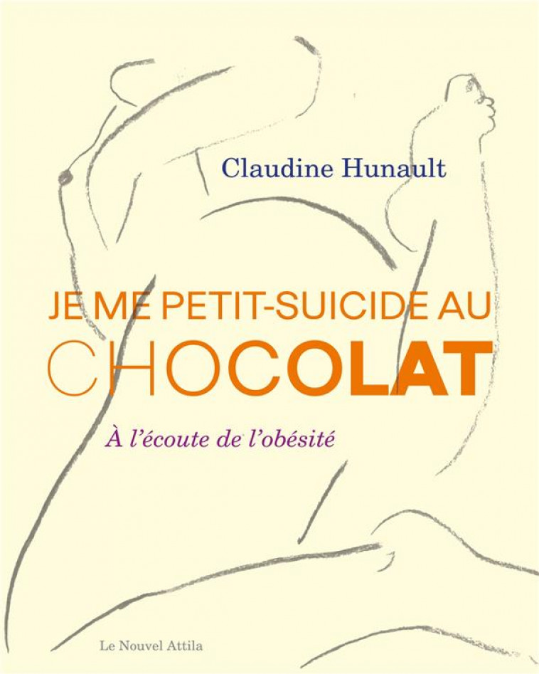 JE ME PETIT-SUICIDE AU CHOCOLAT - HUNAULT CLAUDINE - BLACKLEPHANT