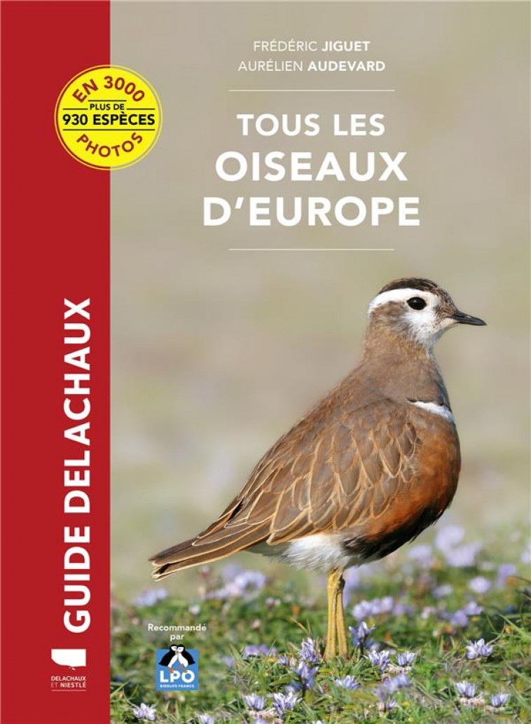 TOUS LES OISEAUX D-EUROPE - AUDEVARD/JIGUET - DELACHAUX