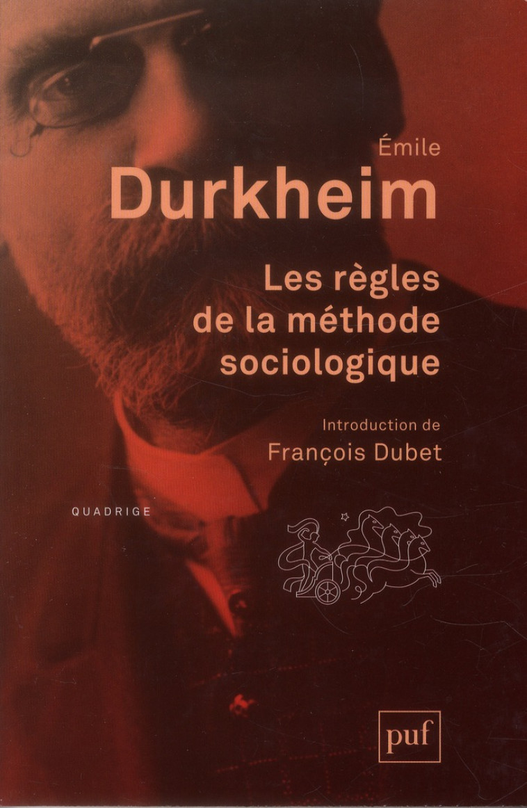 LES REGLES DE LA METHODE SOCIOLOGIQUE (14ED) - DURKHEIM EMILE - PUF
