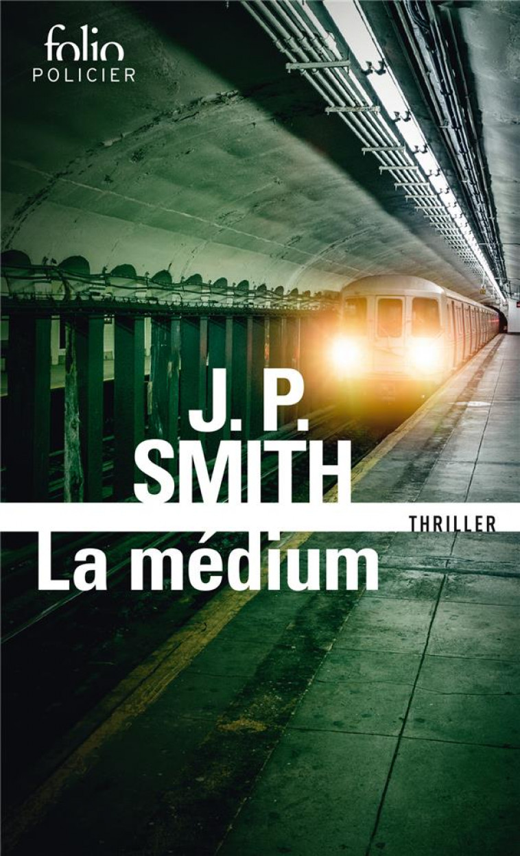 LA MEDIUM - SMITH J.P. - GALLIMARD