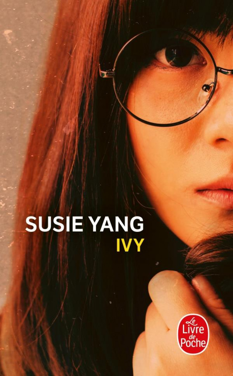 IVY - YANG SUSIE - LGF/Livre de Poche