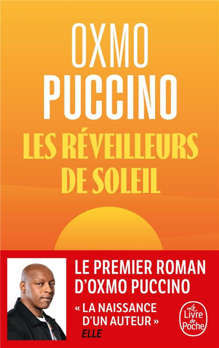 LES REVEILLEURS DE SOLEIL - PUCCINO OXMO - LGF/Livre de Poche
