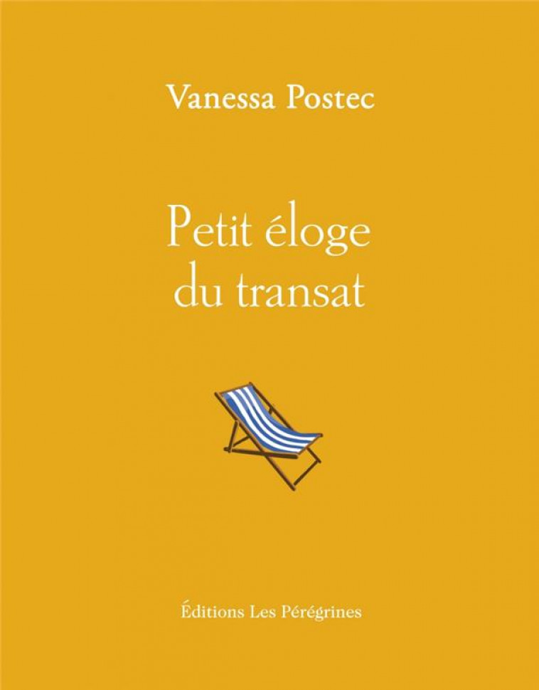 PETIT ELOGE DU TRANSAT - POSTEC VANESSA - BOURIN