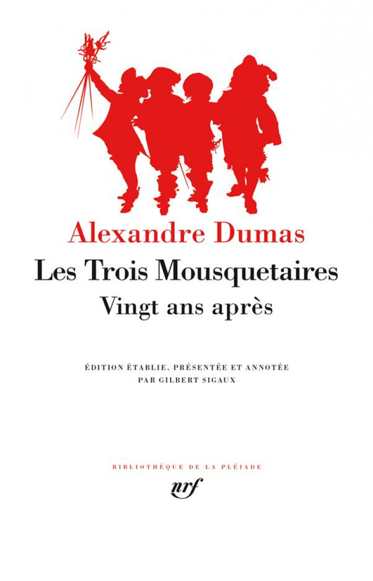 LES TROIS MOUSQUETAIRES - VINGT ANS APRES - EDITION SPECIALE - DUMAS ALEXANDRE - GALLIMARD
