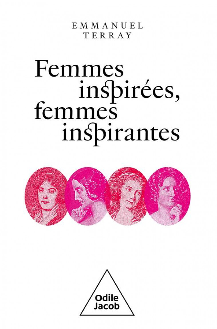 FEMMES INSPIREES, FEMMES INSPIRANTES - TERRAY EMMANUEL - JACOB