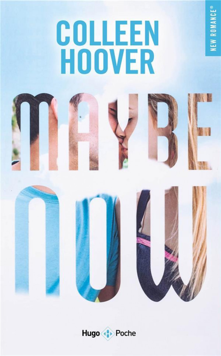 MAYBE NOW - HOOVER, COLLEEN - HUGO JEUNESSE