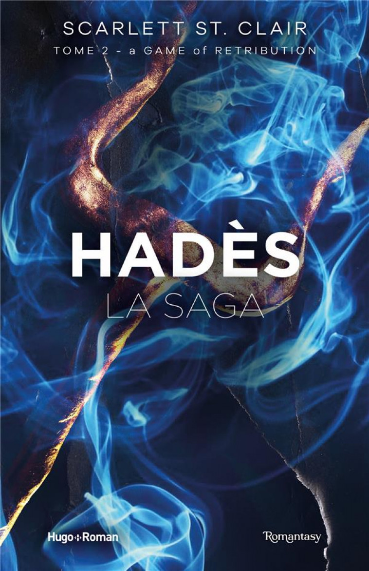 LA SAGA D-HADES - TOME 02 - ST. CLAIR SCARLETT - HUGO JEUNESSE